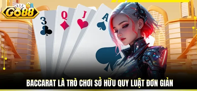 Cách Chơi Baccarat Dễ Thắng - Bí Quyết Chinh Phục Dễ Dàng 1 Baccarat là trò chơi sở hữu quy luật đơn giản