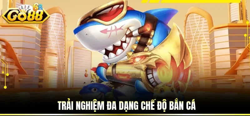 Game Bắn Cá Online Đổi Thưởng Săn Boss Nhận Thưởng Cực Đậm 3 Trải nghiệm đa dạng chế độ bắn cá